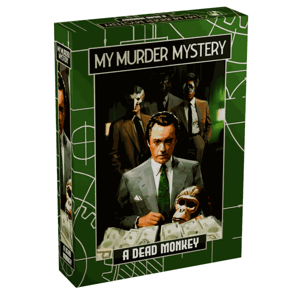 MY MURDER MYSTERY A DEAD MONKEY