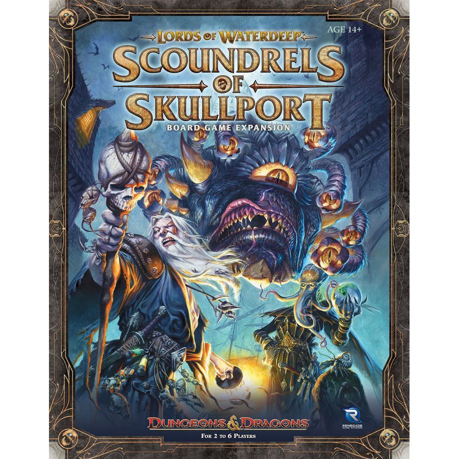 LORDS OF WATERDEEP SCOUNDRELS OF SKULLPORT