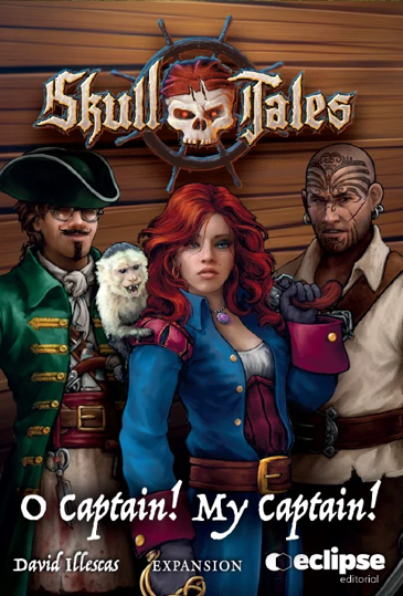 SKULL TALES O CAPTAIN! MY CAPTAIN! EXPANSION