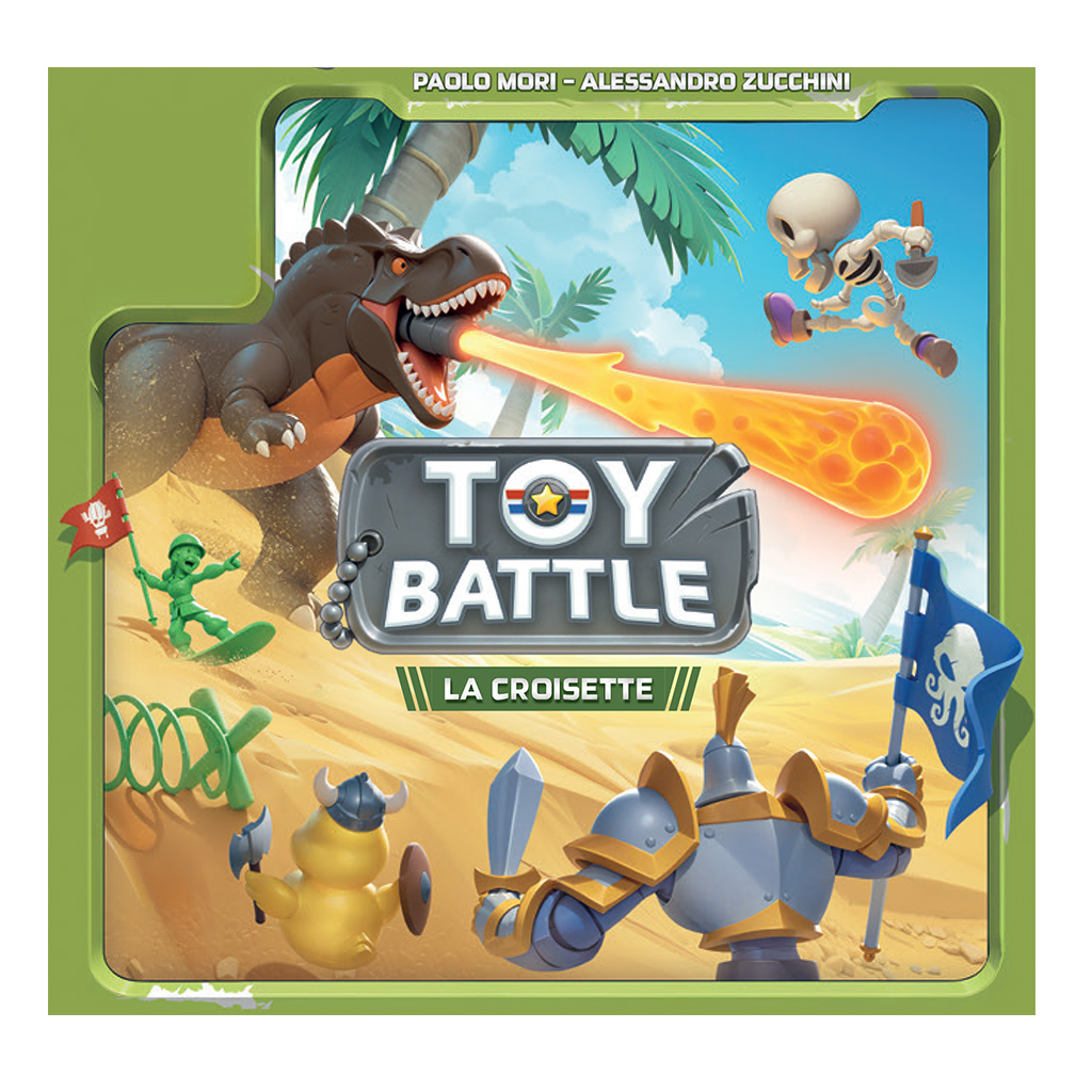 TOY BATTLE: LA CROISETTE