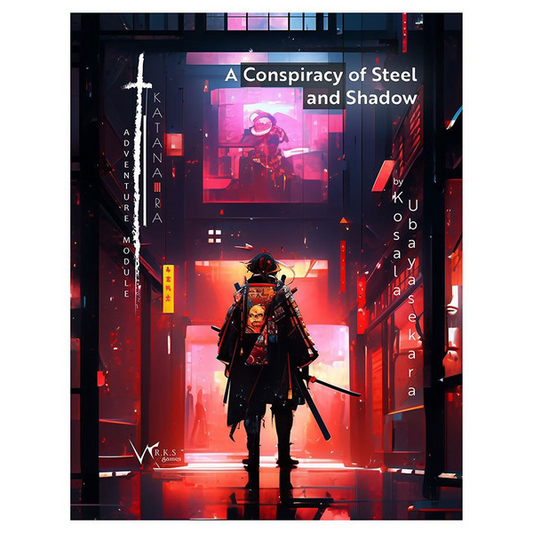 KATANA-RA: CONSPIRACY OF SHADOW & STEEL