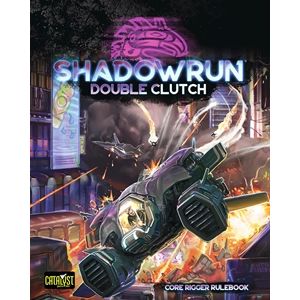 SHADOWRUN DOUBLE CLUTCH