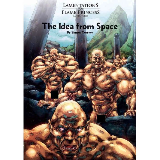 LAMENTATIONS OF THE FLAME PRINCESS: THE IDEA FROM SPACE