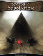 TOMBS OF DESOLATION (SHADOW OF THE DEMON LORD)
