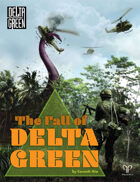 THE FALL OF DELTA GREEN