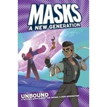 MASKS A NEW GENERATION UNBOUND (HARDCOVER)