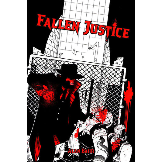 FALLEN JUSTICE