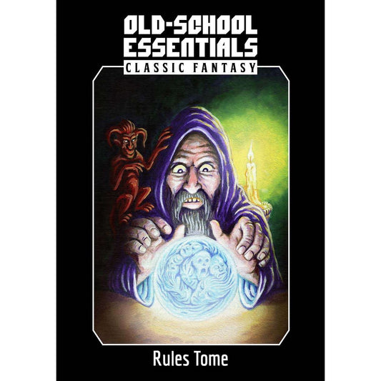 OLD SCHOOL ESSENTIALS RULES TOME
