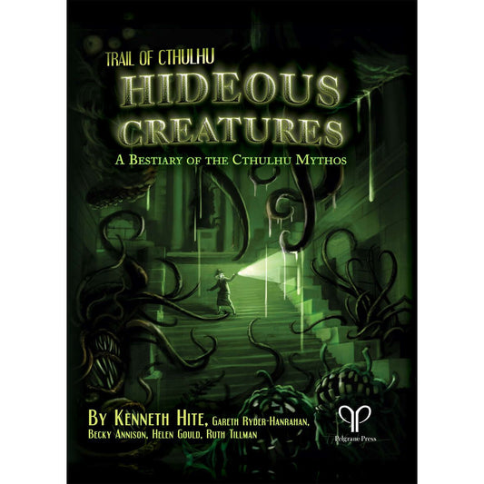 HIDEOUS CREATURES: A BESTIARY OF THE CTHULHU MYTHOS