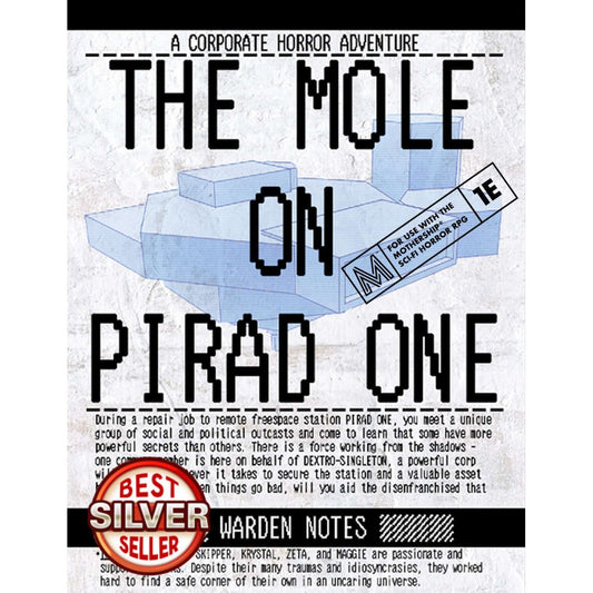 THE MOLE ON PIRAD ONE (MOTHERSHIP)