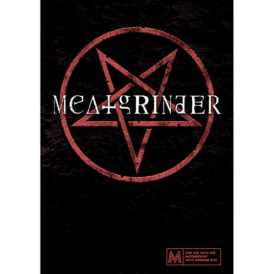 MEAT GRINDER (MOTHERSHIP)