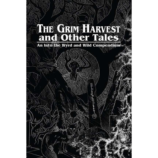 THE GRIM HARVEST AND OTHER TALES