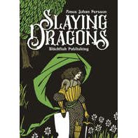 SLAYING DRAGONS