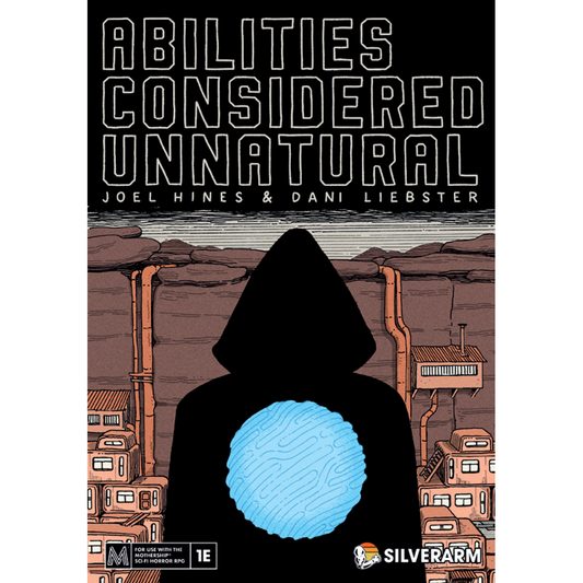 ABILITIES CONSIDERED UNNATURAL (MOTHERSHIP)