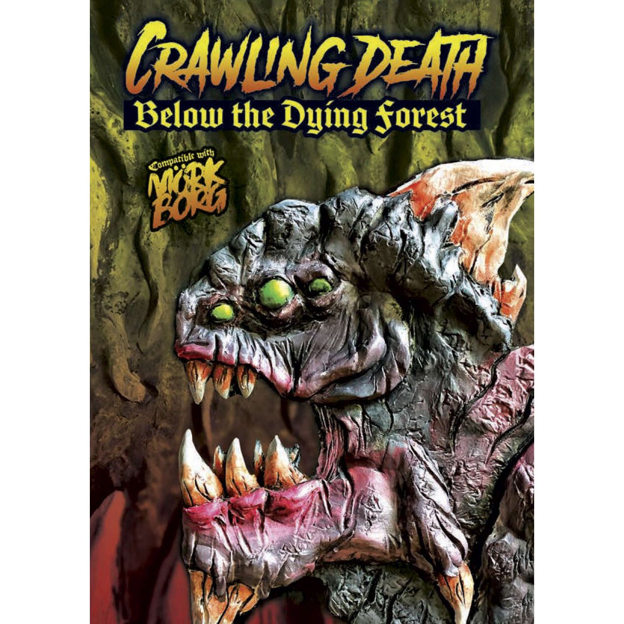 MORK BORG: CRAWLING DEATH BELOW THE DYING FOREST