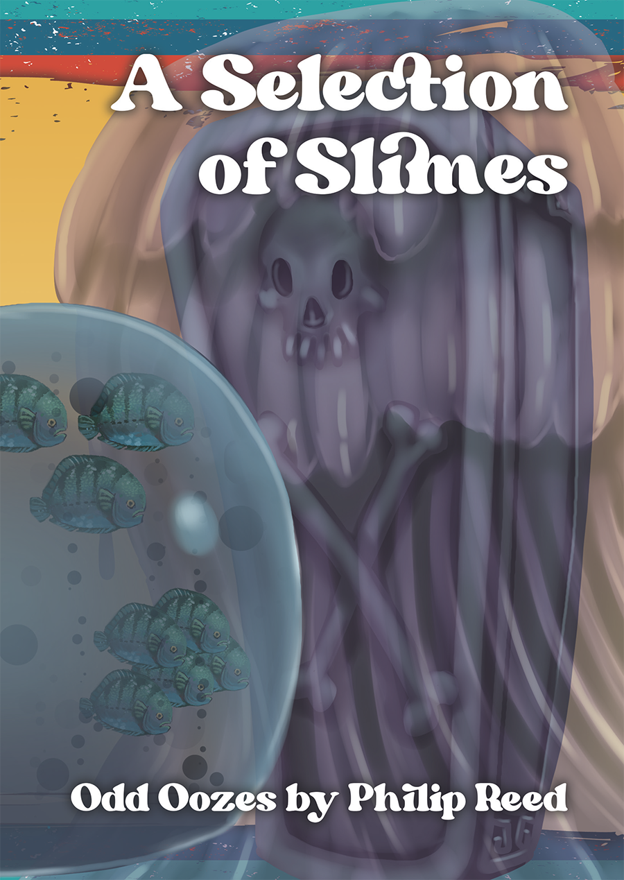 A SELECTION OF SLIMES