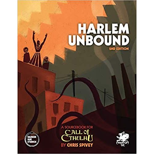 CALL OF CTHULHU HARLEM UNBOUND 2ND EDITION