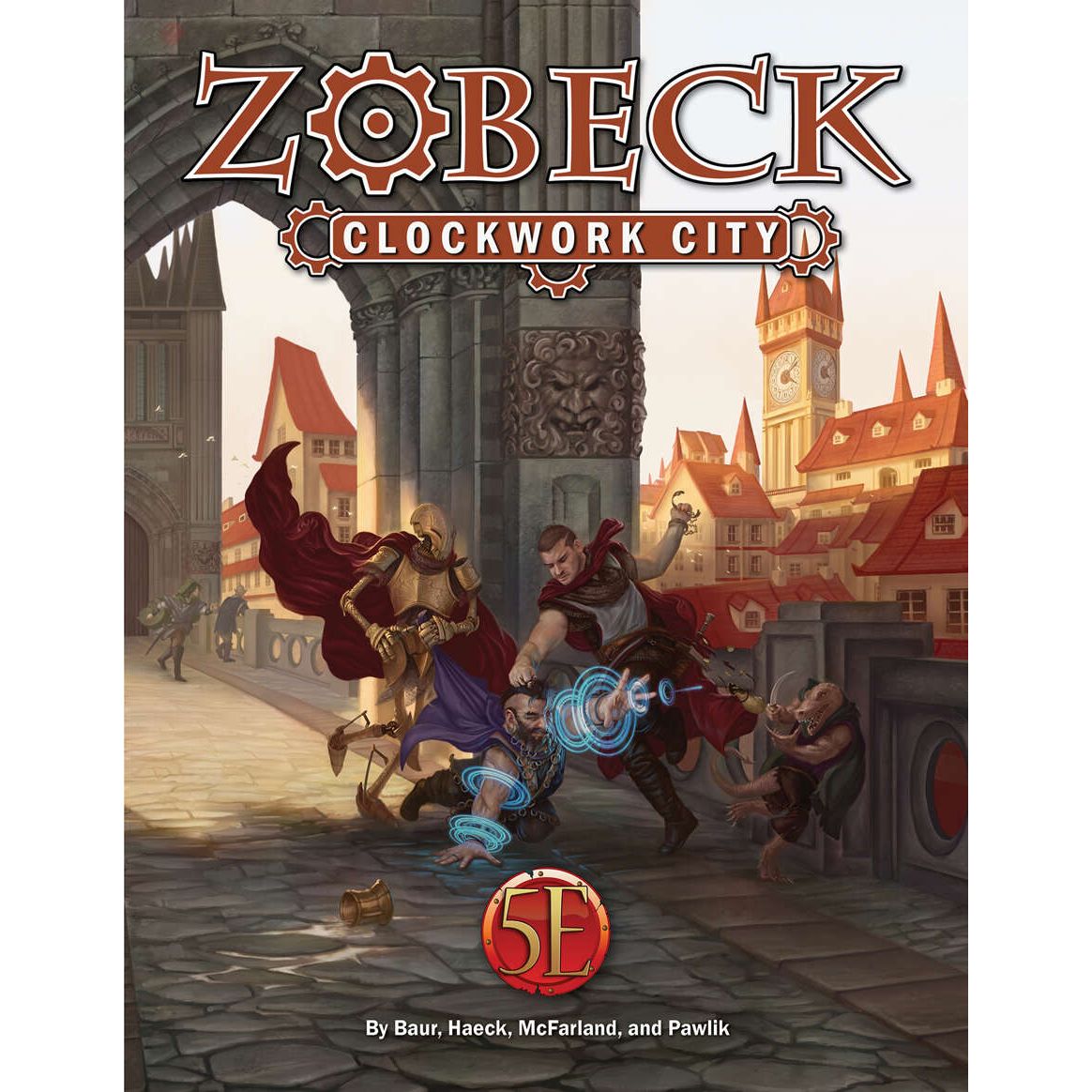 ZOBECK CLOCKWORK CITY 5E