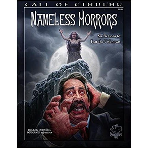 CALL OF CTHULHU: NAMELESS HORRORS 7TH EDITION