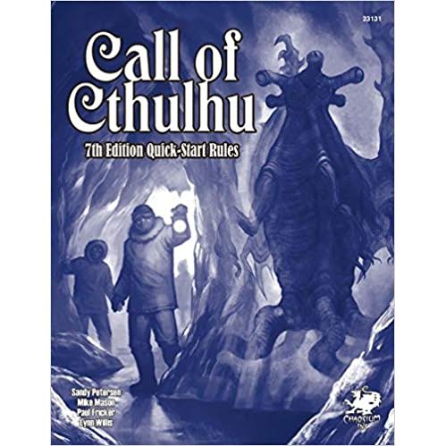 CALL OF CTHULHU: QUICK-START RULES 7TH EDITION