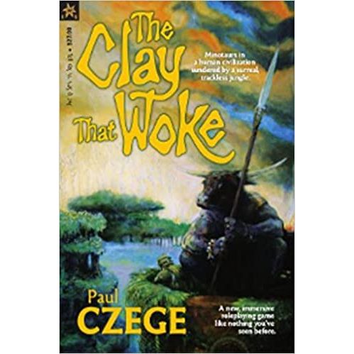 THE CLAY THAT WOKE