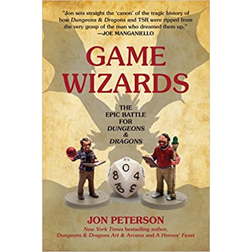 GAME WIZARDS: THE EPIC BATTLE FOR DUNGEONS AND DRAGONS