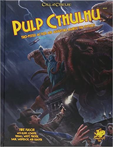 CALL OF CTHULHU: PULP CTHULHU 7TH EDITION