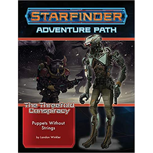 STARFINDER: PUPPETS WITHOUT STRINGS
