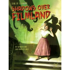 SHADOWS OVER FILMLAND