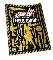 ZOMBICIDE RPG FIELD GUIDE