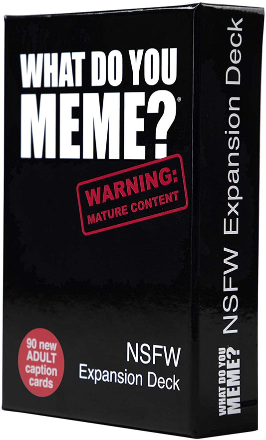 WHAT DO YOU MEME NSFW EXPANSION