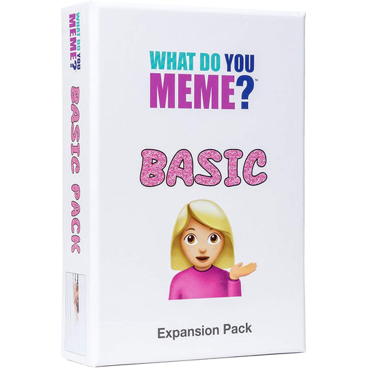 WHAT DO YOU MEME BASIC EXPANSION
