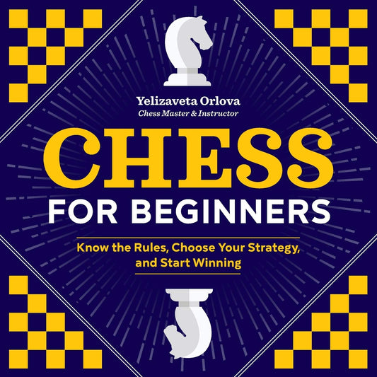 CHESS FOR BEGINNERS