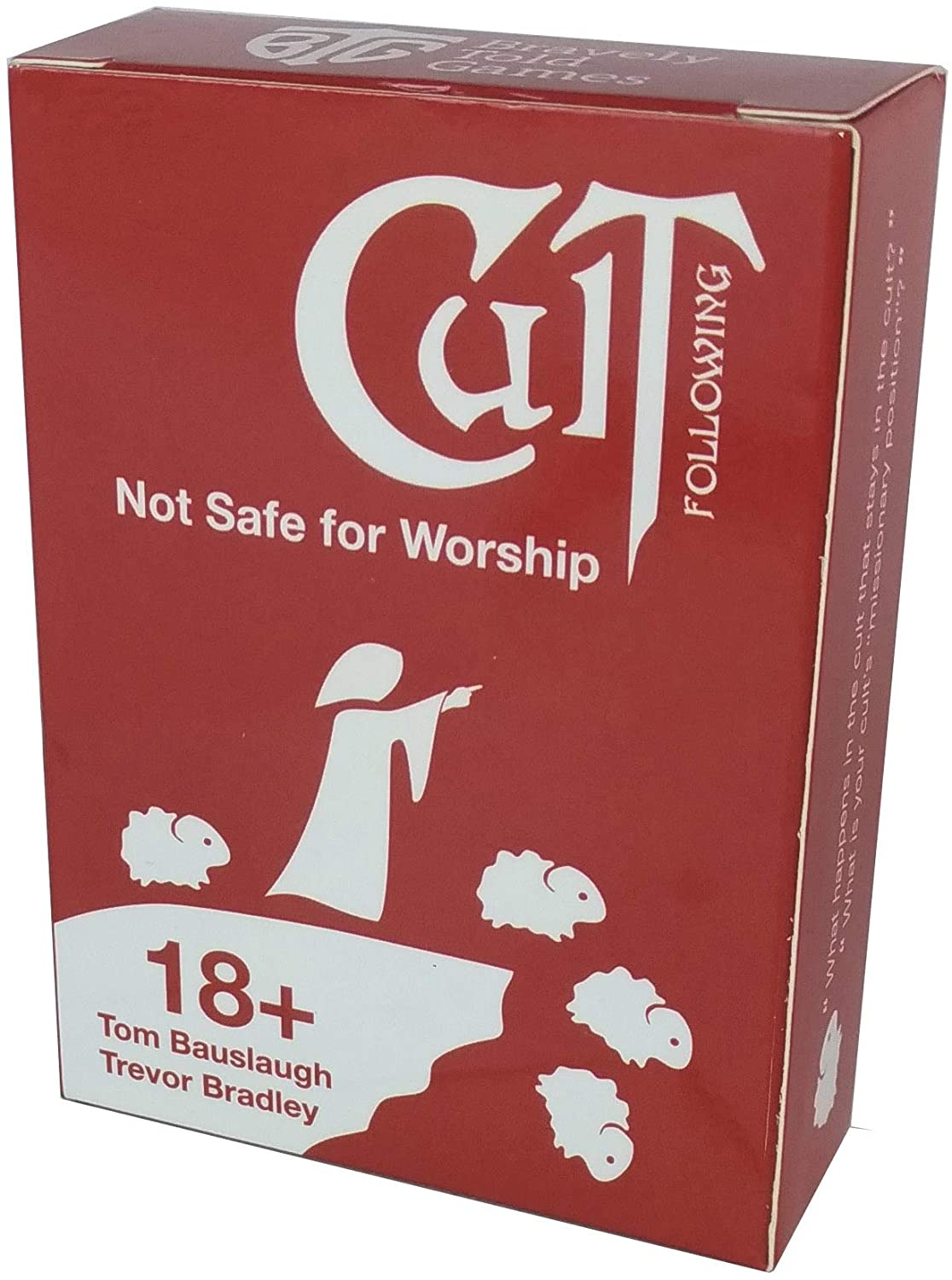 CULT FOLLOWING: NOT SAFE FOR WORSHIP