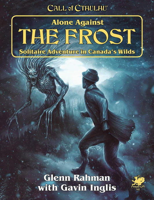 CALL OF CTHULHU: ALONE AGAINST THE FROST