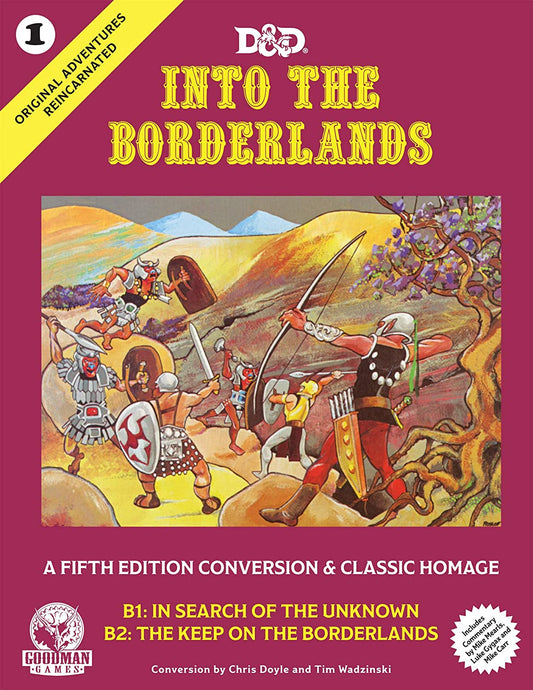 D&D: INTO THE BORDERLANDS (ORIGINAL ADVENTURES REINCARNATED #1)
