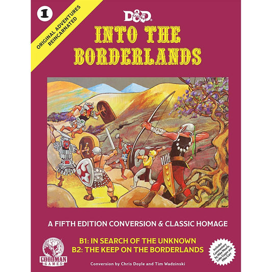 D&D: INTO THE BORDERLANDS (ORIGINAL ADVENTURES REINCARNATED #1)