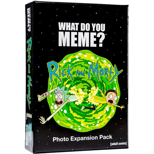 WHAT DO YOU MEME RICK & MORTY