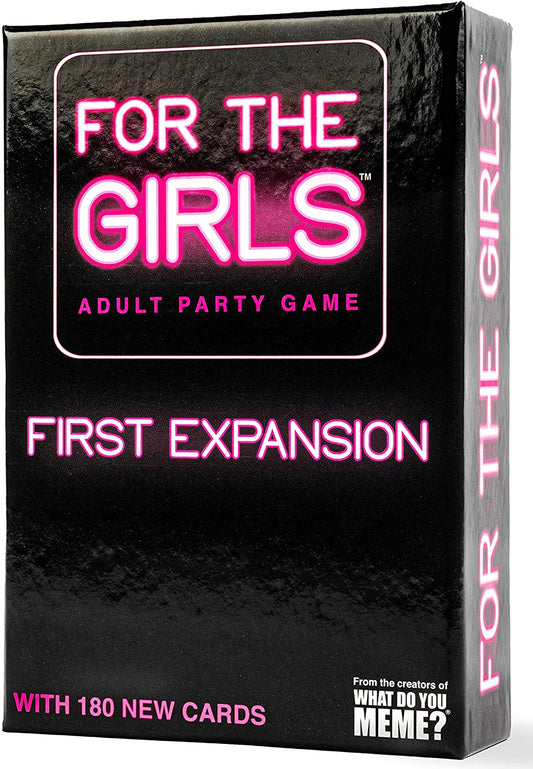 FOR THE GIRLS FIRST EXPANSION