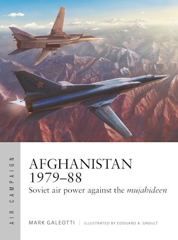 AFGHANISTAN 1979-88: AIR CAMPAIGN