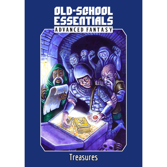OLD SCHOOL ESSENTIALS ADVANCED FANTASY TREASURES