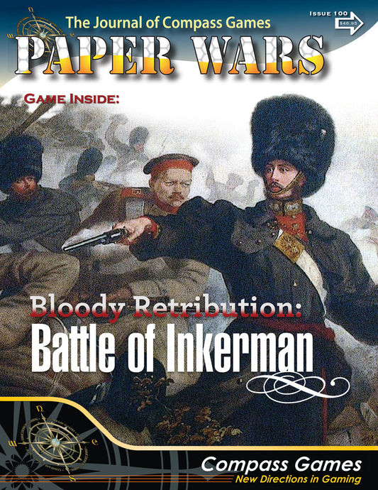 PAPER WARS 100 WESTERN FRONT BATTLE OF INKERMAN