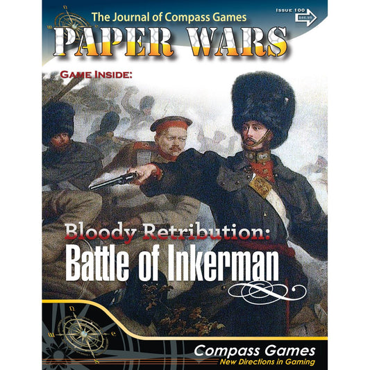 PAPER WARS 100 WESTERN FRONT BATTLE OF INKERMAN