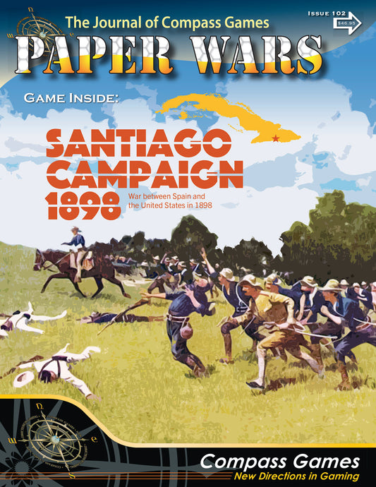 PAPER WARS 102 SANTIAGO 1898