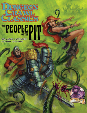 DUNGEON CRAWL CLASSICS: #68 THE PEOPLE OF THE PIT