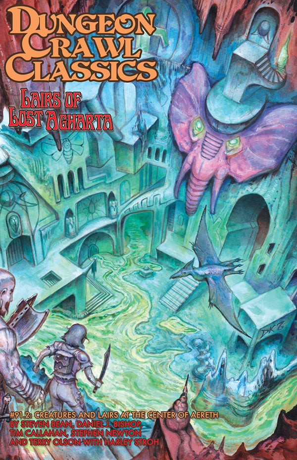 DUNGEON CRAWL CLASSICS: #91.2 LAIRS OF LOST AGHART