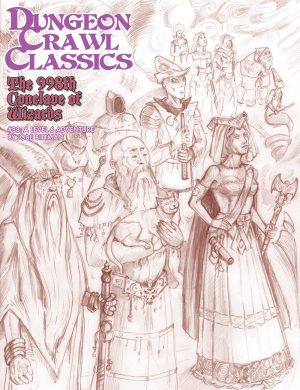 DUNGEON CRAWL CLASSICS: #88 998TH CONCLAVE SKETCH COVER