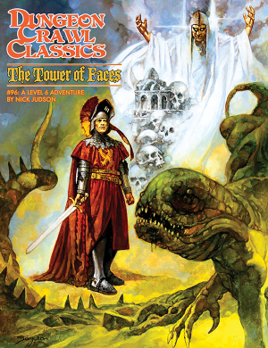 DUNGEON CRAWL CLASSICS: #96 THE TOWER OF FACES