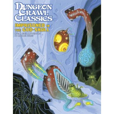 DUNGEON CRAWL CLASSICS: #98 IMPRISONED IN THE GOD SKULL