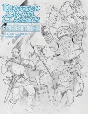 DUNGEON CRAWL CLASSICS: #79 FROZEN IN TIME SKETCH COVER